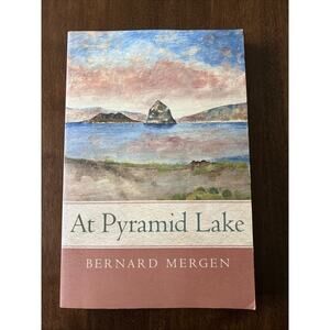 At Pyramid Lake by Bernard Mergen Paperback 2014